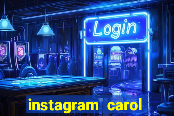 instagram carol muniz bahia